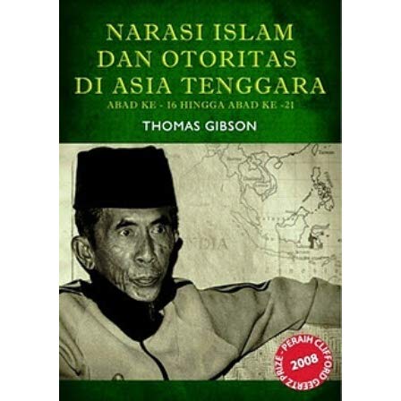 NARASI ISLAM DAN OTORITAS DI ASIA TENGGARA