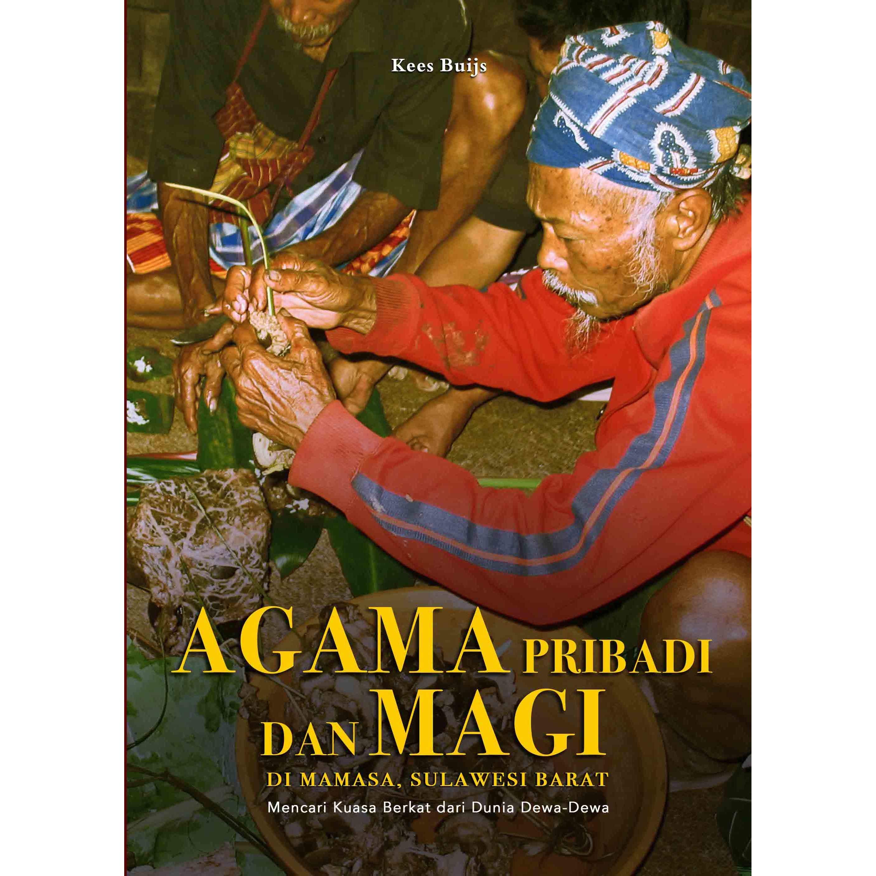 AGAMA PRIBADI DAN MAGI DI MAMASA SULAWESI BARAT